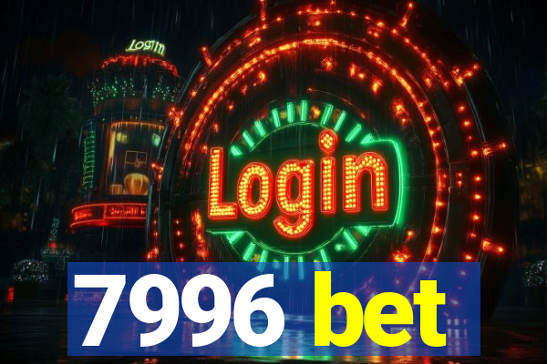 7996 bet